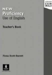 Longman Exam Skills. New Proficiency. Use of English. Teacher