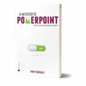 M-am plictisit de PowerPoint!