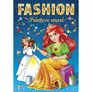 Marea carte de colorat - Fashion - Printese Mari