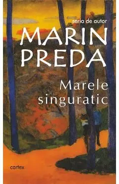 Marele singuratic de Marin Preda