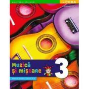 Muzica si miscare. Manual. Clasa a 3-a