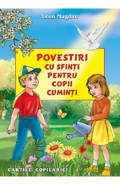Povestiri cu sfinti pentru copii cuminti