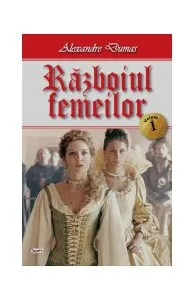 Războiul femeilor Vol.1 de Alexandre Dumas
