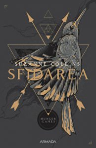 Sfidarea. Trilogia Jocurile foamei. Partea a II-a