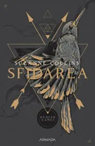 Sfidarea. Trilogia Jocurile foamei. Partea a II-a de Suzanne Collins