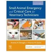 Small Animal Emergency and Critical Care for Veterinary Technicians de Andrea Battaglia