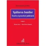 Spalarea banilor. Teorie si practica judiciara. Editia 5 de Jurj Remus