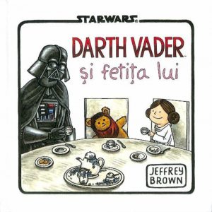 Star Wars. Darth Vader si fetita lui