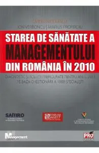 Starea de sanatate a managementului din Romania in 2010