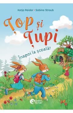Top si Tupi. Inapoi la scoala!
