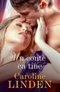 Un conte ca tine de Caroline Linden