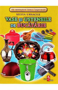 Vase si ustensile de Bucatarie