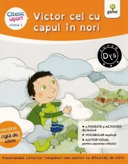 Victor cel cu capul in nori. Citesc usor! Nivelul 1 de Evelyne Barge