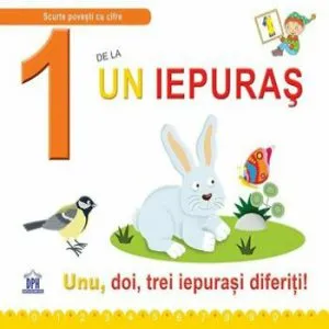 1 de la un iepuras. Unu, doi, trei iepurasi diferiti! de Emanuela Carletti