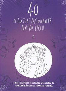 40 de lecturi pasionante pentru liceu. Clasa a X-a (Vol.2)