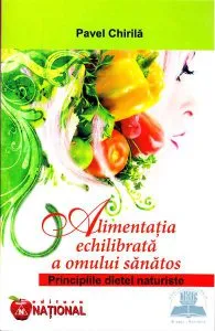Alimentatia echilibrata a omului sanatos