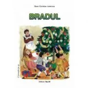 Bradul. Poveste de Hans Christian Andersen