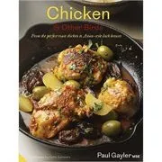 Chicken and Other Birds. From the Perfect Roast Chicken to Asian-style Duck Breasts de Paul Gayler