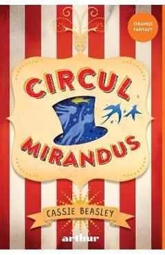Circul Mirandus de Cassie Beasley