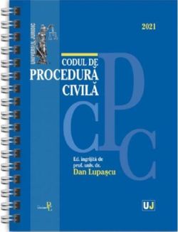 Codul de procedură civilă 2021 (ediție spiralată)