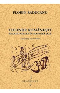Colinde romanesti rearmonizate in maniera jazz