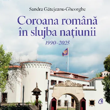 Coroana română în slujba națiunii. 1990–2025
