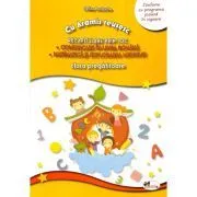 Cu Aramis reusesc, Recapitulare prin joc, clasa pregatitoare Comunicare in Limba Romana, Matematica si Explorarea Mediului de Celina Iordache