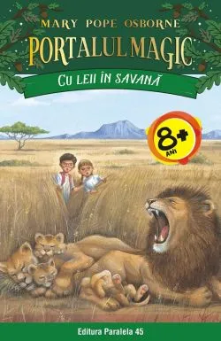Cu leii in savana de Mary Pope Osborne