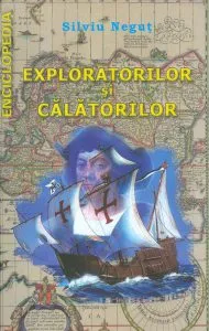 Enciclopedia exploratorilor si calatorilor