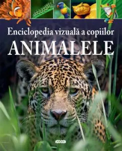 Enciclopedia vizuala a copiilor. Animalele de Meriel Lland