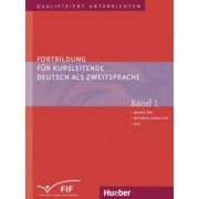 Fortbildung fur Kursleitende Deutsch als Zweitsprache Band 1 Migration Interkulturalitat DaZ