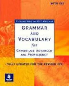 Grammar and Vocabulary for Cambridge Advanced and Proficiency de Guy Wellman