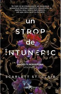 Hades X Persefona Vol.1: Un strop de intuneric de Scarlett St. Clair