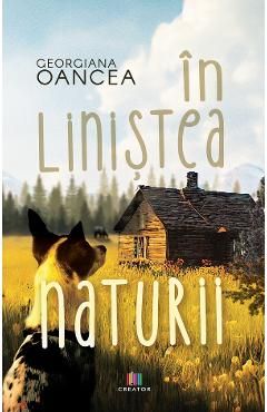 In linistea naturii