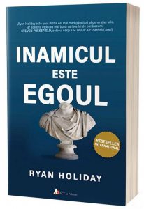 Inamicul este ego-ul