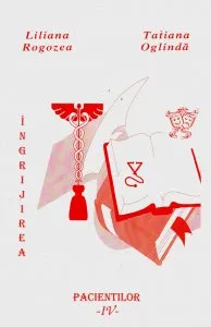 Ingrijirea pacientilor de Liliana Rogozea