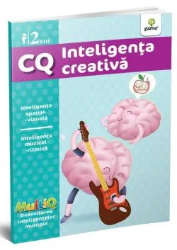 Inteligența creativă. CQ (2 ani). MultiQ