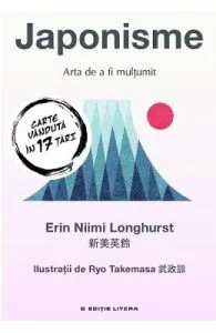 Japonisme. Arta de a fi multumit de Erin Niimi Longhurst