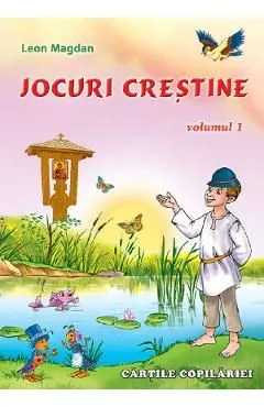 Jocuri crestine Vol.1 de Leon Magdan