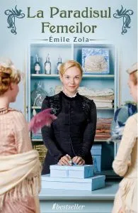 La paradisul femeilor de Emile Zola