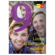 Limba si literatura romana. Manual pentru clasa a 9-a