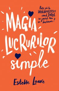 Magia lucrurilor simple