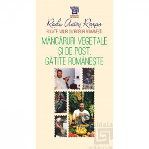 Mancaruri vegetale si de post gatite romaneste