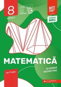Matematică. Algebră, geometrie. Caiet de lucru. Clasa a VIII-a. Inițiere. Partea I de Ion Tudor