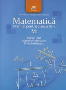 Matematica M1. Manual pentru clasa XI-a