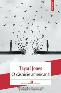 O casnicie americana de Tayari Jones