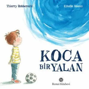 O minciuna mare cat un elefant de Thierry Robberecht