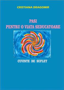 Pasi pentru o viata seducatoare