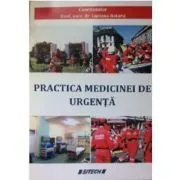 Practica medicinei de urgenta de Luciana Rotaru