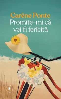 Promite-mi că vei fi fericită de Carene Ponte